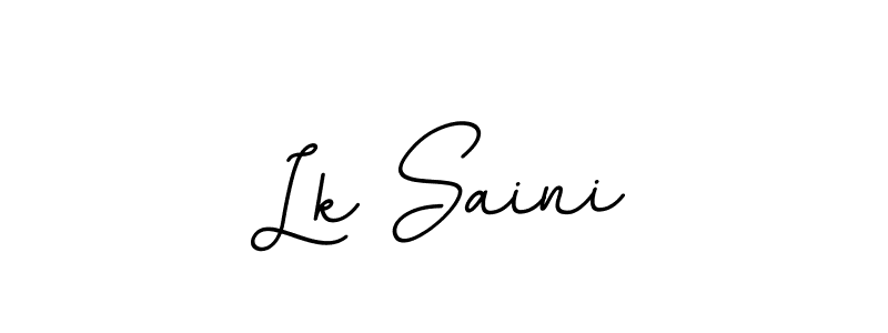 Make a beautiful signature design for name Lk Saini. With this signature (BallpointsItalic-DORy9) style, you can create a handwritten signature for free. Lk Saini signature style 11 images and pictures png