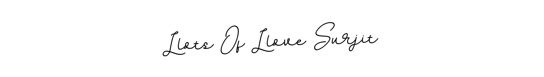 Make a beautiful signature design for name Llots Of Llove Surjit. With this signature (BallpointsItalic-DORy9) style, you can create a handwritten signature for free. Llots Of Llove Surjit signature style 11 images and pictures png