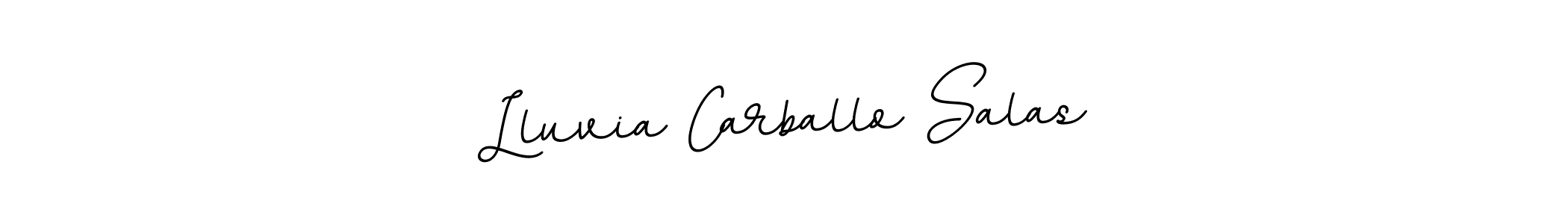 You should practise on your own different ways (BallpointsItalic-DORy9) to write your name (Lluvia Carballo Salas) in signature. don't let someone else do it for you. Lluvia Carballo Salas signature style 11 images and pictures png