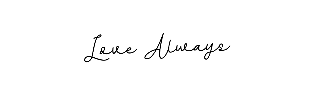 Once you've used our free online signature maker to create your best signature BallpointsItalic-DORy9 style, it's time to enjoy all of the benefits that Love Always name signing documents. Love Always signature style 11 images and pictures png