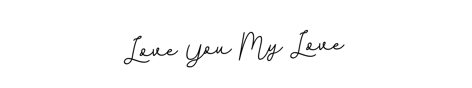 Design your own signature with our free online signature maker. With this signature software, you can create a handwritten (BallpointsItalic-DORy9) signature for name Love You My Love. Love You My Love signature style 11 images and pictures png