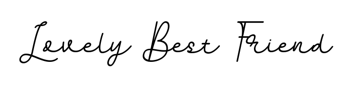 Stand out with a creative autograph for Lovely Best Friend. The BallpointsItalic-DORy9 styling blends modern aesthetics with classic signature flourishes. Lovely Best Friend signature style 11 images and pictures png