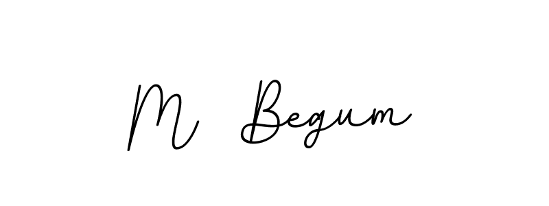 Design your own signature with our free online signature maker. With this signature software, you can create a handwritten (BallpointsItalic-DORy9) signature for name M  Begum. M  Begum signature style 11 images and pictures png