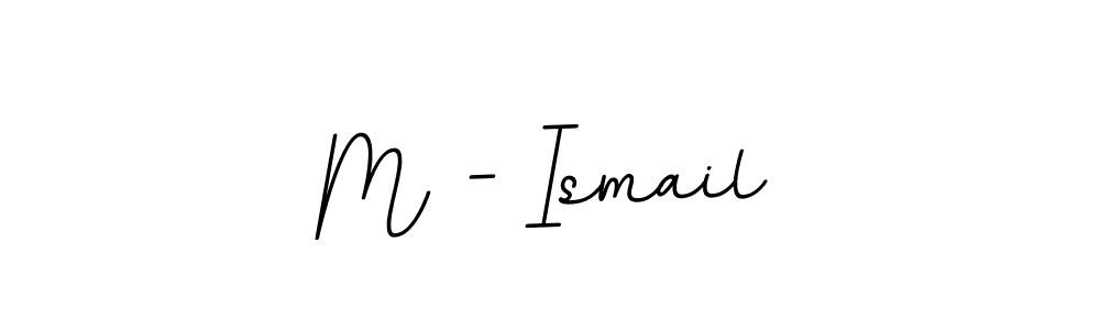 Design your own signature with our free online signature maker. With this signature software, you can create a handwritten (BallpointsItalic-DORy9) signature for name M - Ismail. M - Ismail signature style 11 images and pictures png