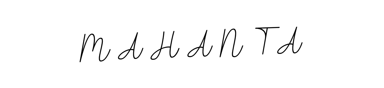 The best way (BallpointsItalic-DORy9) to make a short signature is to pick only two or three words in your name. The name M A H A N T A include a total of six letters. For converting this name. M A H A N T A signature style 11 images and pictures png