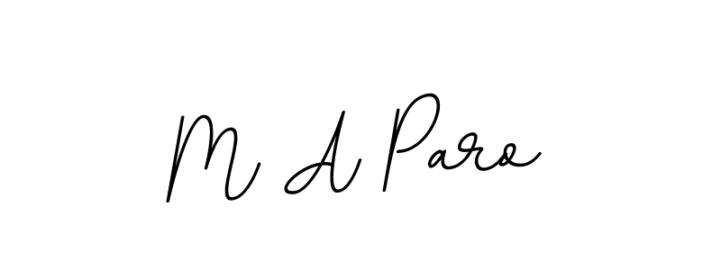 Create a beautiful signature design for name M A Paro. With this signature (BallpointsItalic-DORy9) fonts, you can make a handwritten signature for free. M A Paro signature style 11 images and pictures png