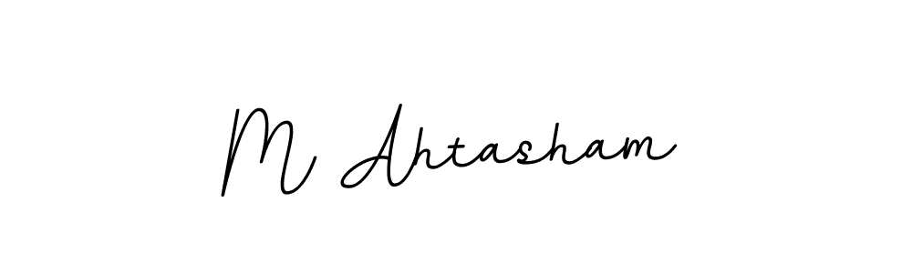 You should practise on your own different ways (BallpointsItalic-DORy9) to write your name (M Ahtasham) in signature. don't let someone else do it for you. M Ahtasham signature style 11 images and pictures png