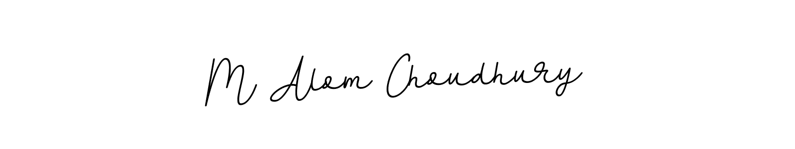 Use a signature maker to create a handwritten signature online. With this signature software, you can design (BallpointsItalic-DORy9) your own signature for name M Alom Choudhury. M Alom Choudhury signature style 11 images and pictures png
