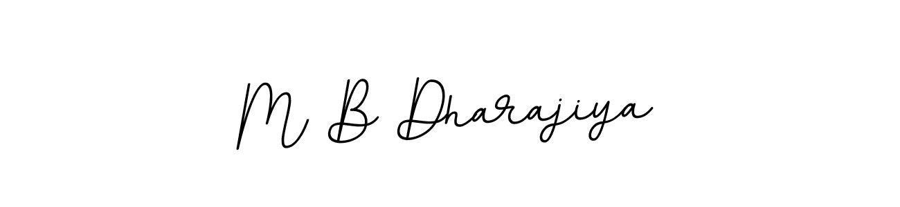 Also You can easily find your signature by using the search form. We will create M B Dharajiya name handwritten signature images for you free of cost using BallpointsItalic-DORy9 sign style. M B Dharajiya signature style 11 images and pictures png