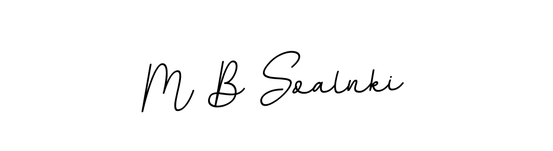 M B Soalnki stylish signature style. Best Handwritten Sign (BallpointsItalic-DORy9) for my name. Handwritten Signature Collection Ideas for my name M B Soalnki. M B Soalnki signature style 11 images and pictures png