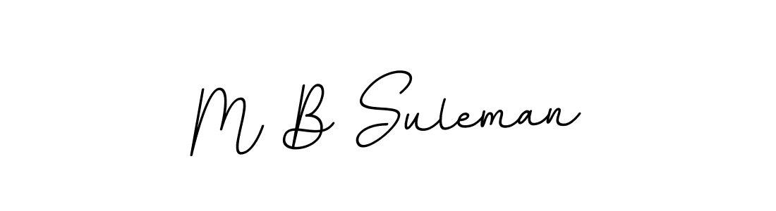 Make a beautiful signature design for name M B Suleman. With this signature (BallpointsItalic-DORy9) style, you can create a handwritten signature for free. M B Suleman signature style 11 images and pictures png