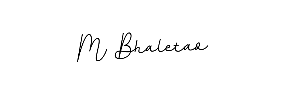 Design your own signature with our free online signature maker. With this signature software, you can create a handwritten (BallpointsItalic-DORy9) signature for name M Bhaletao. M Bhaletao signature style 11 images and pictures png