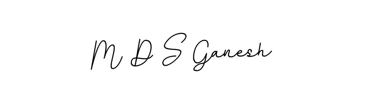 Use a signature maker to create a handwritten signature online. With this signature software, you can design (BallpointsItalic-DORy9) your own signature for name M D S Ganesh. M D S Ganesh signature style 11 images and pictures png