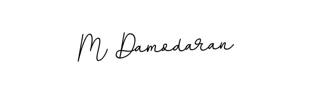 You can use this online signature creator to create a handwritten signature for the name M Damodaran. This is the best online autograph maker. M Damodaran signature style 11 images and pictures png