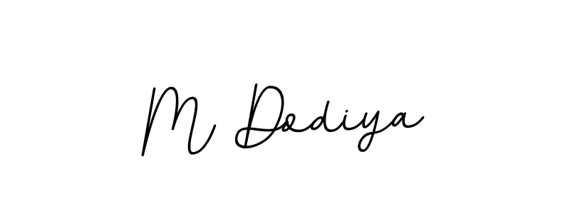 Also we have M Dodiya name is the best signature style. Create professional handwritten signature collection using BallpointsItalic-DORy9 autograph style. M Dodiya signature style 11 images and pictures png