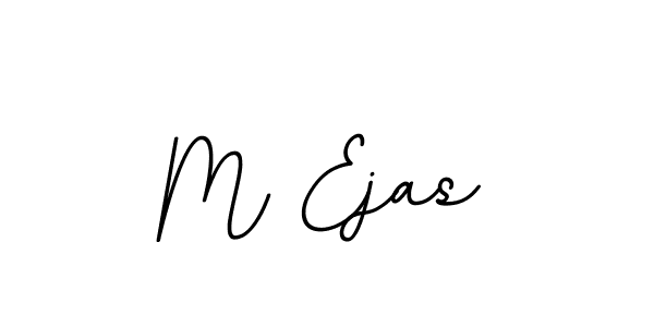 You should practise on your own different ways (BallpointsItalic-DORy9) to write your name (M Ejas) in signature. don't let someone else do it for you. M Ejas signature style 11 images and pictures png