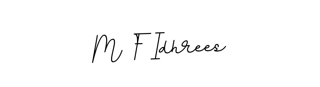 M F Idhrees stylish signature style. Best Handwritten Sign (BallpointsItalic-DORy9) for my name. Handwritten Signature Collection Ideas for my name M F Idhrees. M F Idhrees signature style 11 images and pictures png