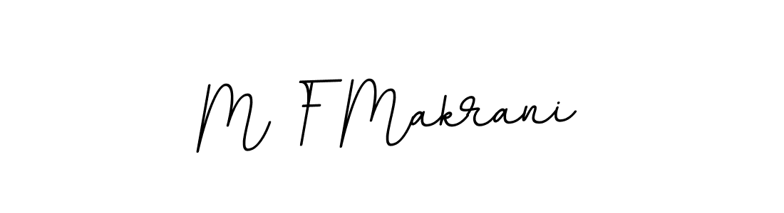 Create a beautiful signature design for name M F Makrani. With this signature (BallpointsItalic-DORy9) fonts, you can make a handwritten signature for free. M F Makrani signature style 11 images and pictures png