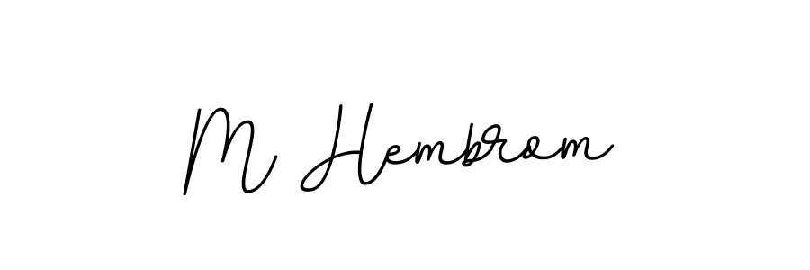 Create a beautiful signature design for name M Hembrom. With this signature (BallpointsItalic-DORy9) fonts, you can make a handwritten signature for free. M Hembrom signature style 11 images and pictures png