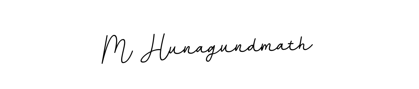 You should practise on your own different ways (BallpointsItalic-DORy9) to write your name (M Hunagundmath) in signature. don't let someone else do it for you. M Hunagundmath signature style 11 images and pictures png