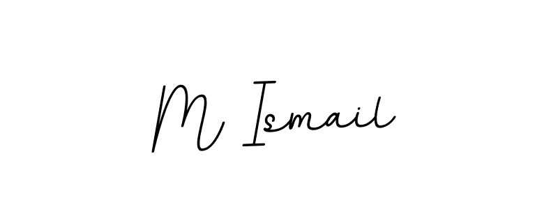 Create a beautiful signature design for name M Ismail. With this signature (BallpointsItalic-DORy9) fonts, you can make a handwritten signature for free. M Ismail signature style 11 images and pictures png