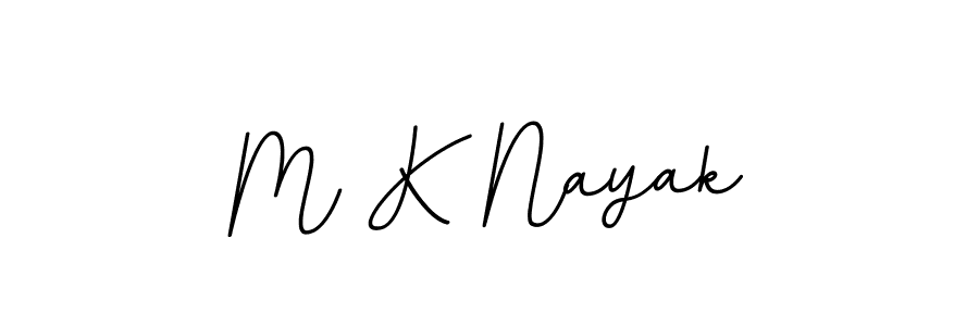 Use a signature maker to create a handwritten signature online. With this signature software, you can design (BallpointsItalic-DORy9) your own signature for name M K Nayak. M K Nayak signature style 11 images and pictures png