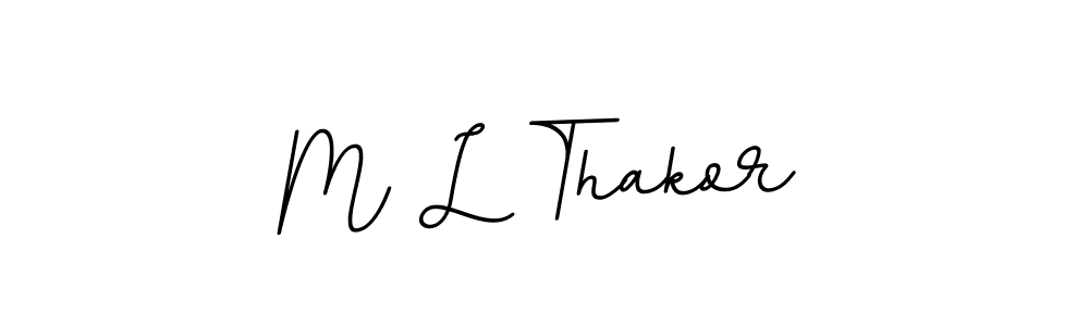 How to make M L Thakor name signature. Use BallpointsItalic-DORy9 style for creating short signs online. This is the latest handwritten sign. M L Thakor signature style 11 images and pictures png