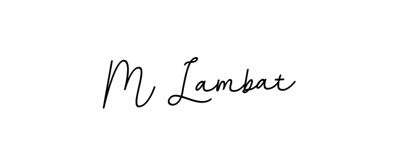 Once you've used our free online signature maker to create your best signature BallpointsItalic-DORy9 style, it's time to enjoy all of the benefits that M Lambat name signing documents. M Lambat signature style 11 images and pictures png