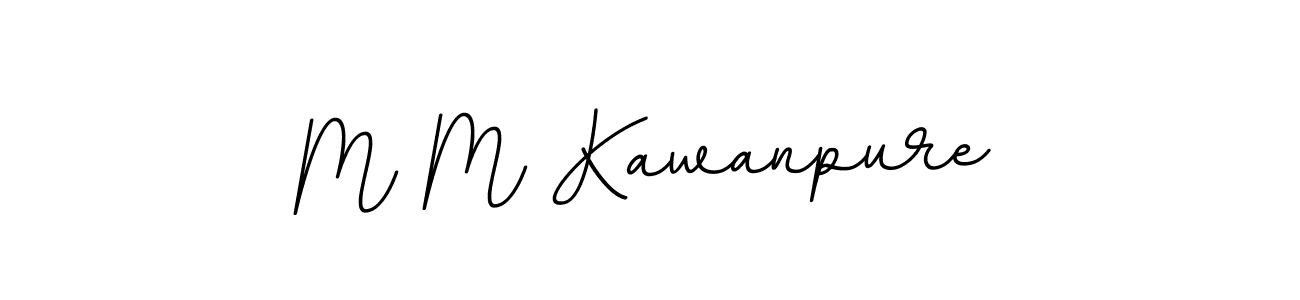 Use a signature maker to create a handwritten signature online. With this signature software, you can design (BallpointsItalic-DORy9) your own signature for name M M Kawanpure. M M Kawanpure signature style 11 images and pictures png