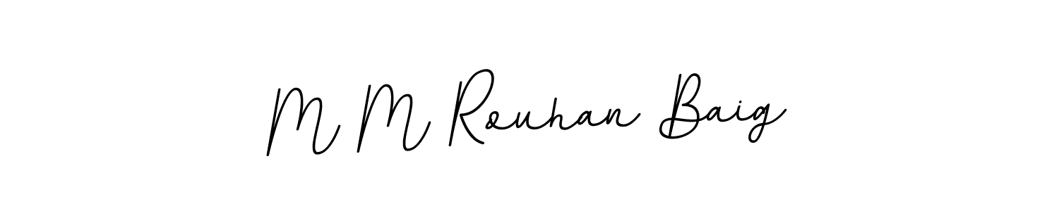 Use a signature maker to create a handwritten signature online. With this signature software, you can design (BallpointsItalic-DORy9) your own signature for name M M Rouhan Baig. M M Rouhan Baig signature style 11 images and pictures png