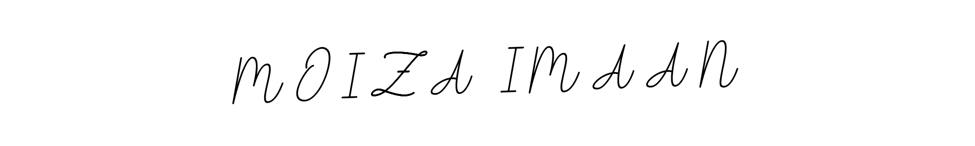 Create a beautiful signature design for name M O I Z A  I M A A N. With this signature (BallpointsItalic-DORy9) fonts, you can make a handwritten signature for free. M O I Z A  I M A A N signature style 11 images and pictures png