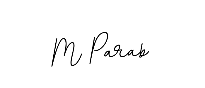 The best way (BallpointsItalic-DORy9) to make a short signature is to pick only two or three words in your name. The name M Parab include a total of six letters. For converting this name. M Parab signature style 11 images and pictures png