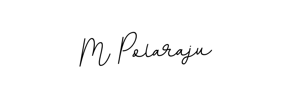 Make a beautiful signature design for name M Polaraju. With this signature (BallpointsItalic-DORy9) style, you can create a handwritten signature for free. M Polaraju signature style 11 images and pictures png