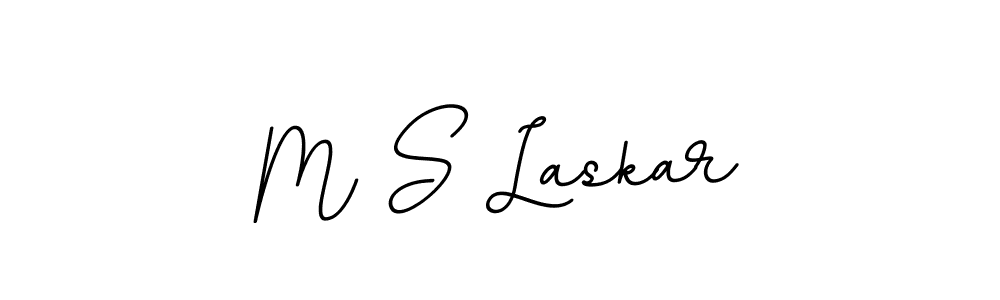 You should practise on your own different ways (BallpointsItalic-DORy9) to write your name (M S Laskar) in signature. don't let someone else do it for you. M S Laskar signature style 11 images and pictures png