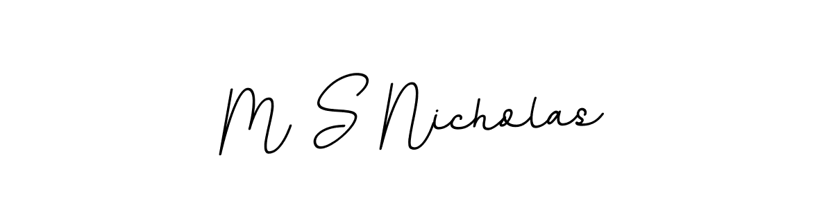 M S Nicholas stylish signature style. Best Handwritten Sign (BallpointsItalic-DORy9) for my name. Handwritten Signature Collection Ideas for my name M S Nicholas. M S Nicholas signature style 11 images and pictures png