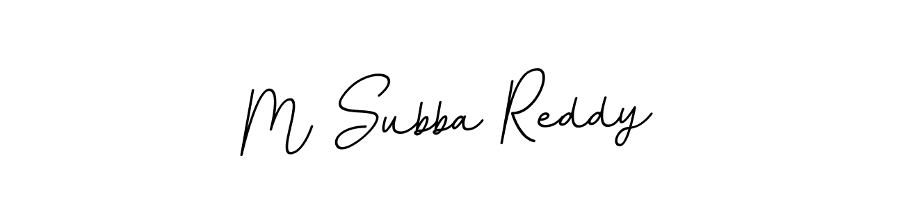 The best way (BallpointsItalic-DORy9) to make a short signature is to pick only two or three words in your name. The name M Subba Reddy include a total of six letters. For converting this name. M Subba Reddy signature style 11 images and pictures png