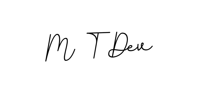 It looks lik you need a new signature style for name M T Dev. Design unique handwritten (BallpointsItalic-DORy9) signature with our free signature maker in just a few clicks. M T Dev signature style 11 images and pictures png