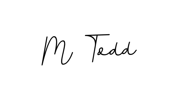 You should practise on your own different ways (BallpointsItalic-DORy9) to write your name (M Todd) in signature. don't let someone else do it for you. M Todd signature style 11 images and pictures png