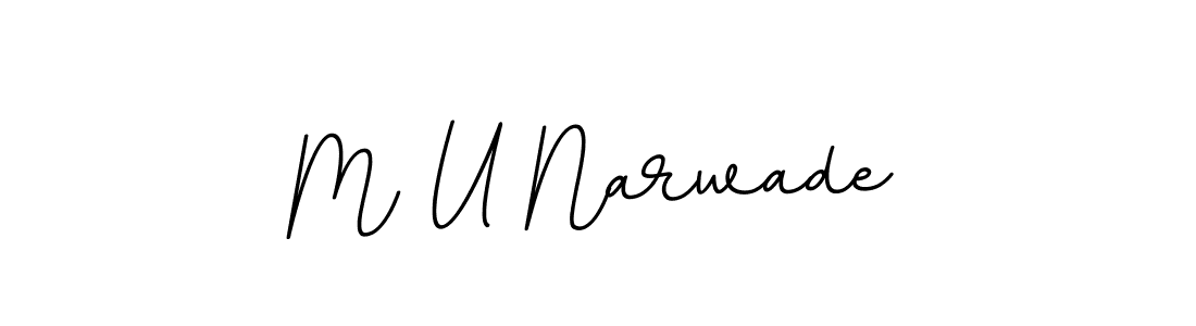 Create a beautiful signature design for name M U Narwade. With this signature (BallpointsItalic-DORy9) fonts, you can make a handwritten signature for free. M U Narwade signature style 11 images and pictures png