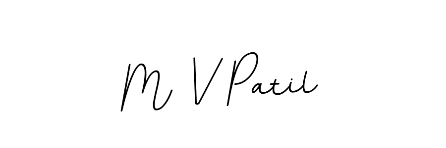 The best way (BallpointsItalic-DORy9) to make a short signature is to pick only two or three words in your name. The name M V Patil include a total of six letters. For converting this name. M V Patil signature style 11 images and pictures png