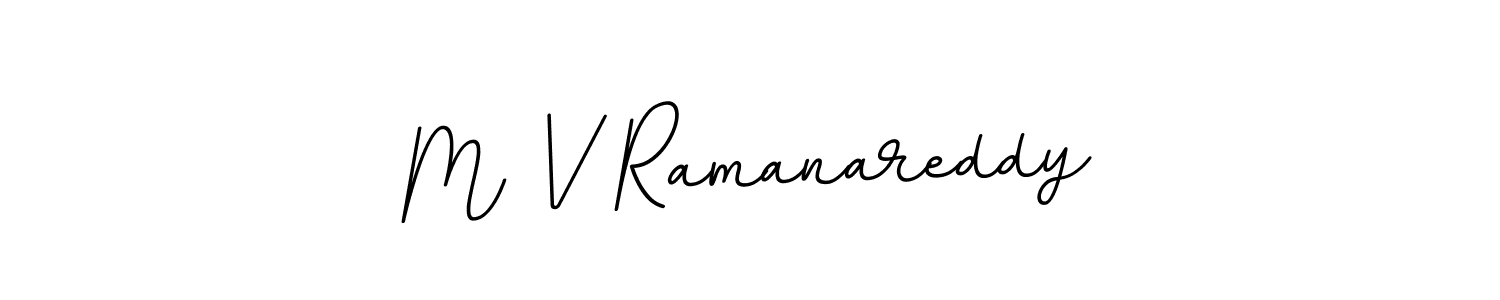 Design your own signature with our free online signature maker. With this signature software, you can create a handwritten (BallpointsItalic-DORy9) signature for name M V Ramanareddy. M V Ramanareddy signature style 11 images and pictures png