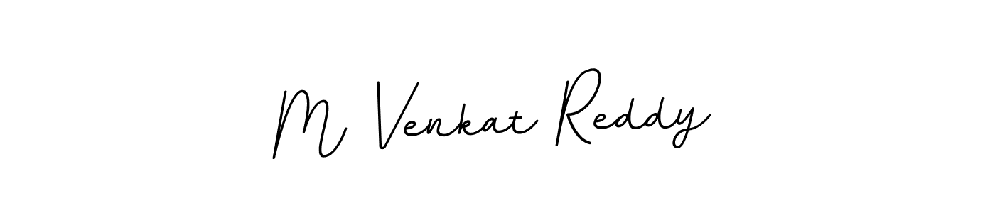 Use a signature maker to create a handwritten signature online. With this signature software, you can design (BallpointsItalic-DORy9) your own signature for name M Venkat Reddy. M Venkat Reddy signature style 11 images and pictures png