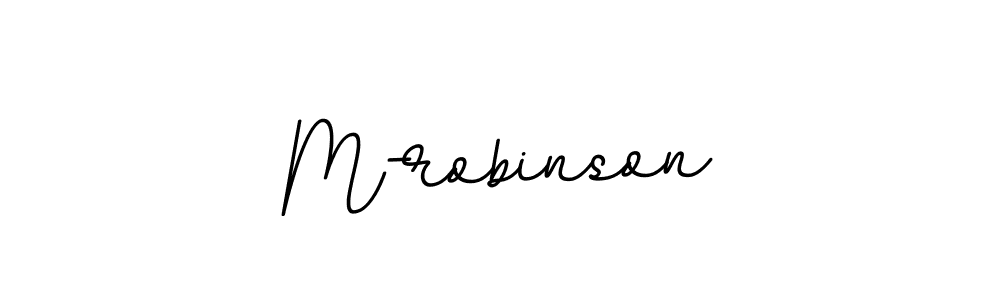 M-robinson stylish signature style. Best Handwritten Sign (BallpointsItalic-DORy9) for my name. Handwritten Signature Collection Ideas for my name M-robinson. M-robinson signature style 11 images and pictures png