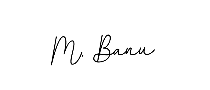 Make a beautiful signature design for name M. Banu. With this signature (BallpointsItalic-DORy9) style, you can create a handwritten signature for free. M. Banu signature style 11 images and pictures png