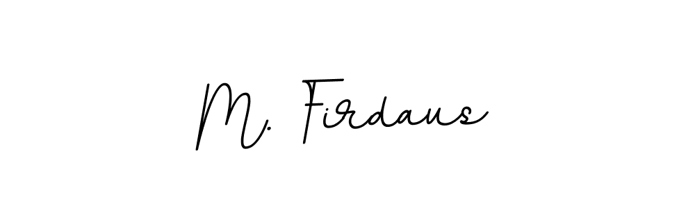 Also You can easily find your signature by using the search form. We will create M. Firdaus name handwritten signature images for you free of cost using BallpointsItalic-DORy9 sign style. M. Firdaus signature style 11 images and pictures png