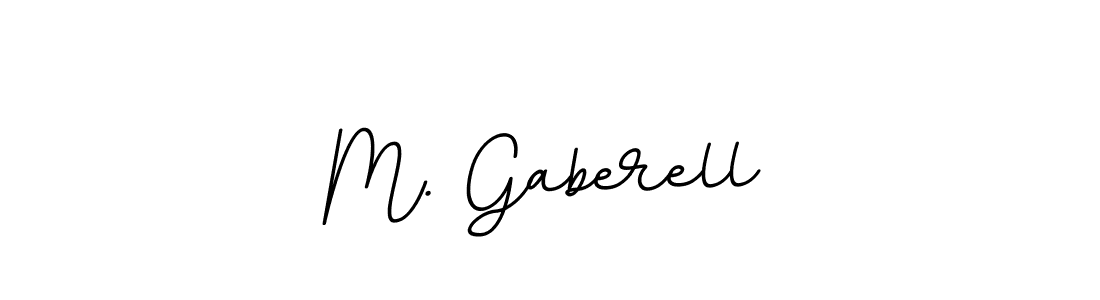 It looks lik you need a new signature style for name M. Gaberell. Design unique handwritten (BallpointsItalic-DORy9) signature with our free signature maker in just a few clicks. M. Gaberell signature style 11 images and pictures png