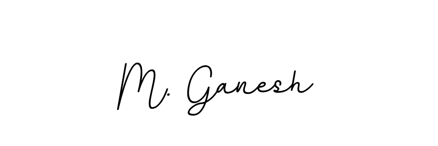 Use a signature maker to create a handwritten signature online. With this signature software, you can design (BallpointsItalic-DORy9) your own signature for name M. Ganesh. M. Ganesh signature style 11 images and pictures png