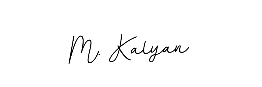Use a signature maker to create a handwritten signature online. With this signature software, you can design (BallpointsItalic-DORy9) your own signature for name M. Kalyan. M. Kalyan signature style 11 images and pictures png