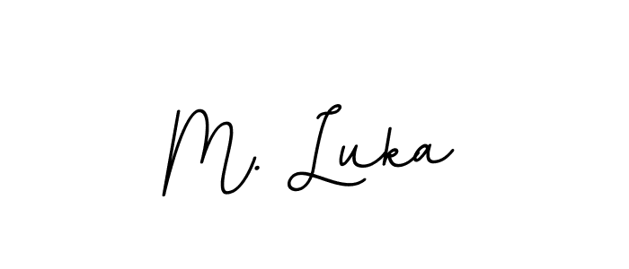 Make a beautiful signature design for name M. Luka. With this signature (BallpointsItalic-DORy9) style, you can create a handwritten signature for free. M. Luka signature style 11 images and pictures png