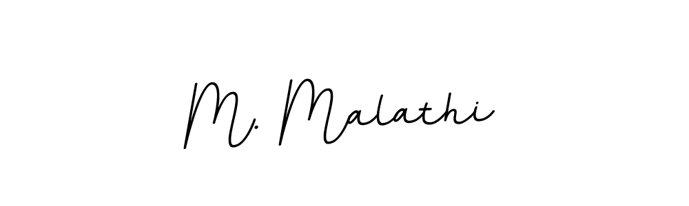 You should practise on your own different ways (BallpointsItalic-DORy9) to write your name (M. Malathi) in signature. don't let someone else do it for you. M. Malathi signature style 11 images and pictures png